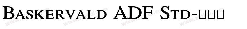 Baskervald ADF Std字体转换